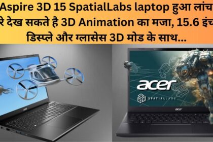 Acer Aspire 3D 15 SpatialLabs laptop